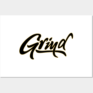 Grind Posters and Art